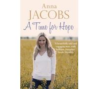 Anna Jacobs A Time for Hope (Tascabile) Hope Trilogy