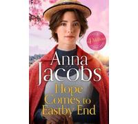 Anna Jacobs Hope Comes to Eastby End (Tascabile) (PRESALE 13/08/2026)