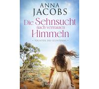 Anna Jacobs Mic Töchter des Südsterns - Die Sehnsucht nach vertraute (Tascabile)