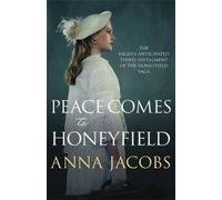 Anna Jacobs Peace Comes to Honeyfield (Tascabile) Honeyfield Series