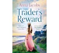 Anna Jacobs The Trader's Reward (Tascabile) Traders