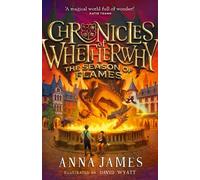 Anna James Chronicles of Whetherwhy: The Season of Flames (Copertina rigida)