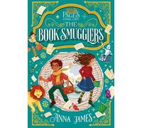 Anna James Pages & Co.: The Book Smugglers (Copertina rigida) Pages & Co.
