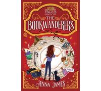 Anna James Pages & Co.: The Bookwanderers (Copertina rigida) Pages & Co.