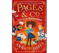 Anna James Pages & Co.: Tilly and the Bookwanderers (Tascabile) Pages & Co.