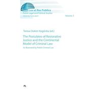 Anna Jaron The Postulates of Restorative Justice and the Cont (Copertina rigida)