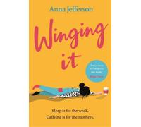 Anna Jefferson Winging It (Tascabile)