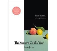 Anna Jones The Modern Cook's Year (Copertina rigida)