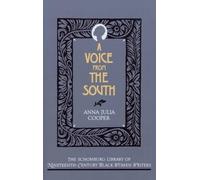Anna Julia Cooper A Voice From the South (Tascabile)