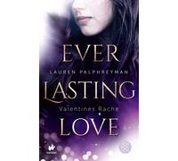 Anna Julia Strüh Lauren Palphreym Everlasting Love - Valentines Rac (Tascabile)