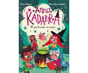 Anna Kadabra Vol.2: O problema cu aripi - Pedro Manas