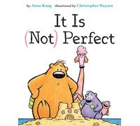 Anna Kang It Is Not Perfect (Copertina rigida) You Are Not Small