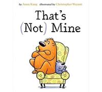 Anna Kang That's Not Mine (Copertina rigida) You are Not Small