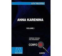 Anna Karenina. Ediz. per ipovedenti - [Marcovalerio]