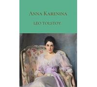 Anna Karenina Vol. II: The Leo Tolstoy Collection