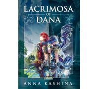 Anna Kashina Lacrimosa of Dana (Copertina rigida)