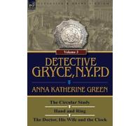 Anna Katharine Green Detective Gryce, N. Y. P. D. (Copertina rigida)