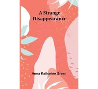 Anna Katharine Up the Forked River Or, Adventures in South America (Tascabile)