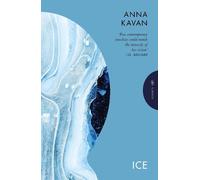 Anna Kavan Ice (Tascabile) Pushkin Press Classics