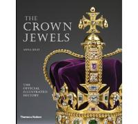 Anna Keay The Crown Jewels (Tascabile)