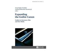 Anna Kędra-Kardela Expanding the Gothic Canon (Copertina rigida)