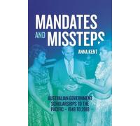 Anna Kent Mandates and Missteps (Tascabile) Pacific Series