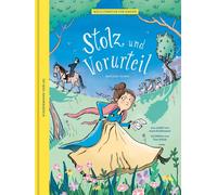 Anna Kindermann Stolz und Vorurteil: nach Jane Austen (Weltli (Copertina rigida)