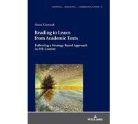 Anna Kiszczak Reading to Learn from Academic Texts (Copertina rigida)