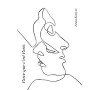 Anna Konyev Parce que c'est Paris. (Tascabile)