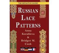 Anna Korableva Bridget Cook Russian Lace Patterns (Copertina rigida)