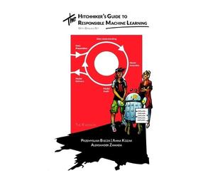 Anna Kozak Przemysla The Hitchhiker's Guide to Responsible Machine (Tascabile)