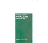 Anna Kuliscioff. Intrecci di vita e di politica