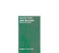 Anna Kuliscioff. Intrecci di vita e di politica