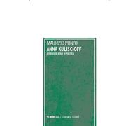Anna Kuliscioff. Intrecci di vita e di politica - 2025 - Mimesis