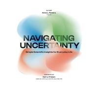 Anna L Pereira Navigating Uncertainty (Tascabile)