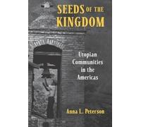 Anna L. Peterson Seeds of the Kingdom (Copertina rigida)