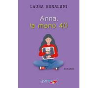 Anna, la meno 40