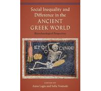 Anna Lagia Social Inequality and Difference in the Ancient Gr (Copertina rigida)