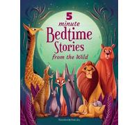 Anna Láng 5 Minute Bedtime Stories From the Wild (Copertina rigida)