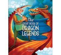Anna Láng The Great Book of Dragon Legends (Copertina rigida)