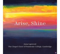 Anna Lapwood - Arise, Shine