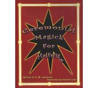 Anna Lascurain Ceremonial Magick for Half Wits (Tascabile)