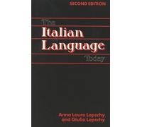 Anna Laura Lepschy Giulio Lepschy The Italian Language Today (Tascabile)