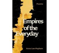 Anna Lee-Popham Empires of the Everyday (Tascabile)