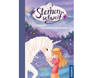 Anna-Lena K&uum Sternenschweif, Magische Mutmach-Geschichten: (Copertina rigida)