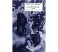 Anna Letitia Barbaul Anna Letitia Barbauld: Selected Poetry and Pros (Tascabile)