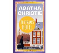Anna Leube Agatha Chri Bertram's Hotel: Ein Fall für Miss Ma (Copertina rigida)