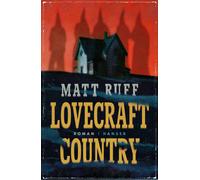 Anna Leube Wolf Heinrich Leube Matt Ru Lovecraft Country: Rom (Copertina rigida)