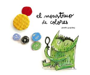 Anna Llenas Serra El Monstruo de Colores (Tascabile)