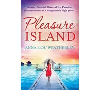 Anna-Lou Weatherley Pleasure Island (Tascabile)
